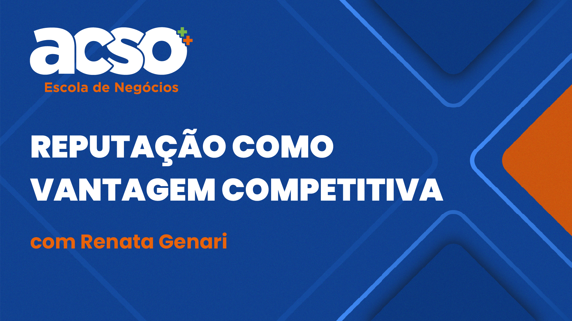 Reputação como Vantagem Competitiva